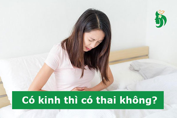 Có kinh thì có thai không? Giải đáp từ chuyên gia sản phụ khoa