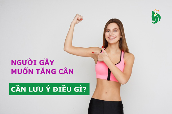 Những điều người gầy cần tránh khi muốn tăng cân