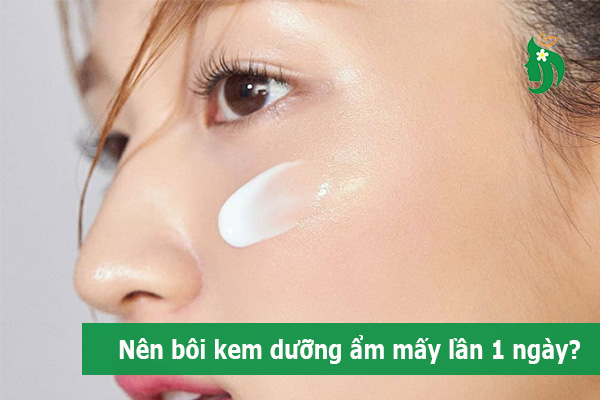 Thoa kem dưỡng ẩm mấy lần 1 ngày