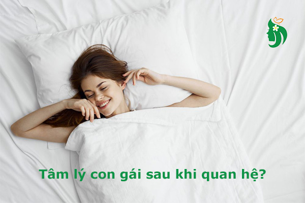 Tâm lý con gái sau khi quan hệ: Những điều không phải ai cũng hiểu