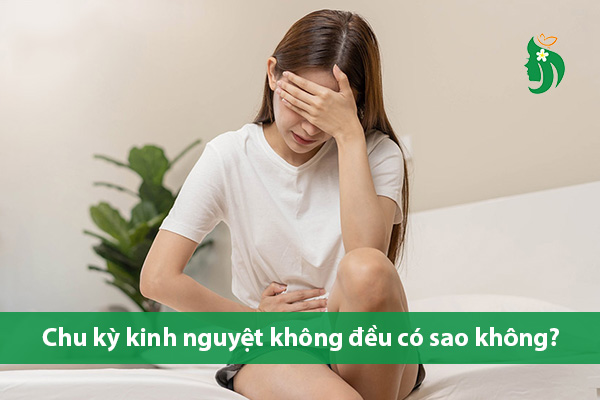 Kinh nguyệt không đều có nguy hiểm không? Giải pháp giúp bạn an tâm hơn