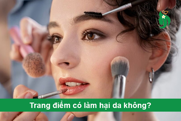 Trang điểm có làm hại da không? Giải pháp makeup mà không bí tắc da